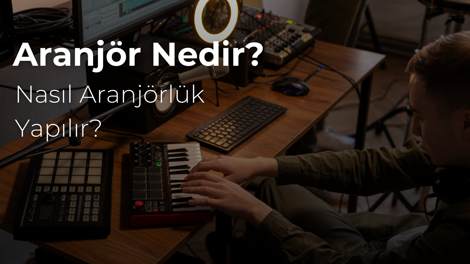 Aranje Ne Demek? Aranjör Nedir? 