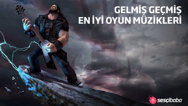 Gelmiş Geçmiş En İyi Oyun Müzikleri