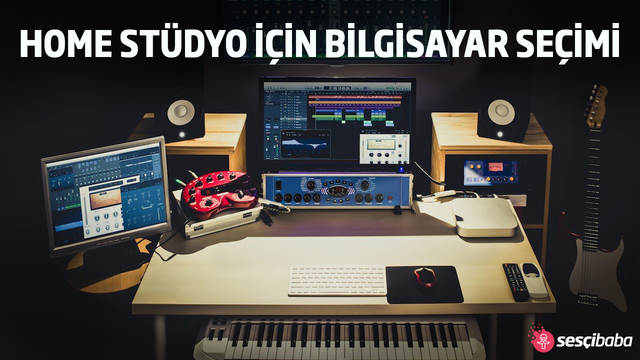 Home Stüdyo İçin Bilgisayar Seçimi