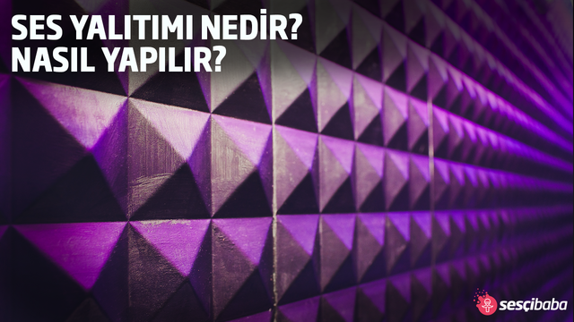 Ses Yalıtımı Nedir? Nasıl Yapılır?